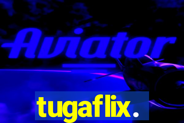 tugaflix.