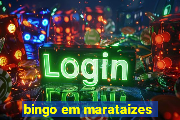 bingo em marataizes