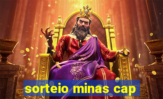 sorteio minas cap