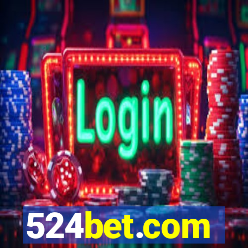 524bet.com