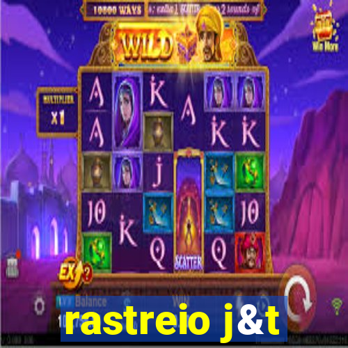 rastreio j&t