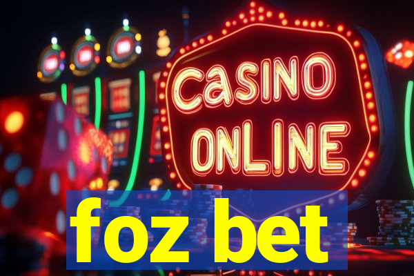 foz bet