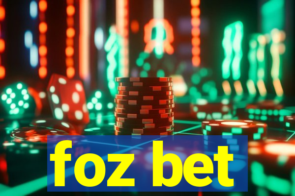 foz bet