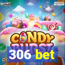 306 bet