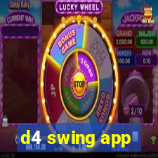 d4 swing app