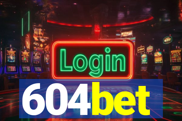 604bet