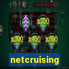 netcruising