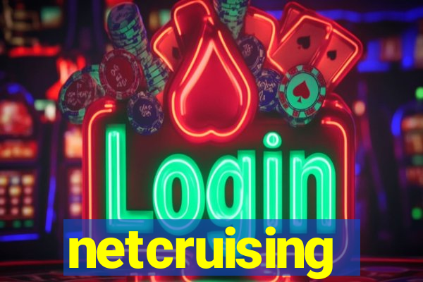 netcruising