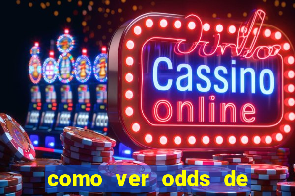 como ver odds de jogos passados