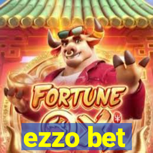 ezzo bet