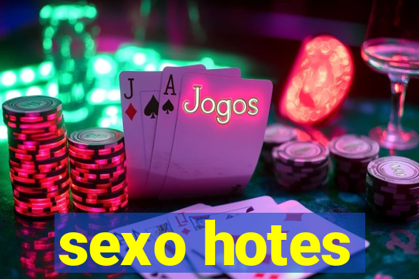 sexo hotes