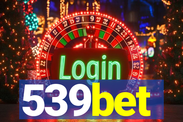 539bet