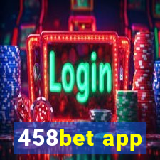 458bet app