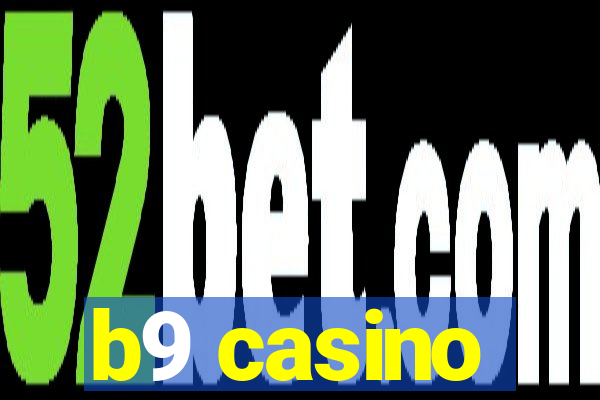 b9 casino