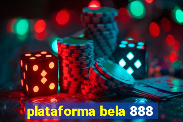 plataforma bela 888