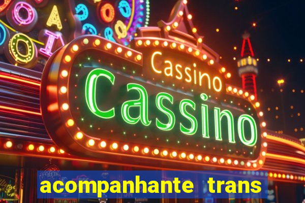 acompanhante trans santos sp