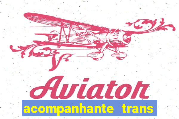 acompanhante trans santos sp