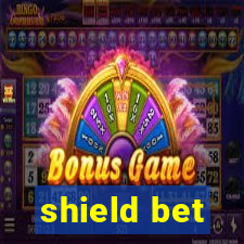 shield bet