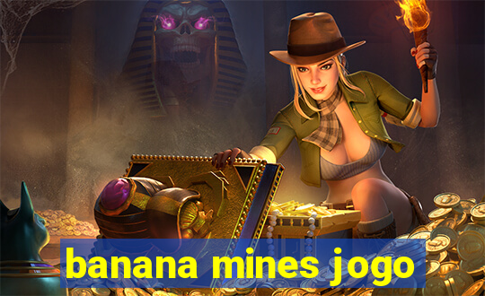 banana mines jogo