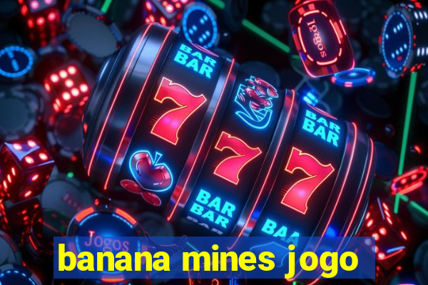 banana mines jogo