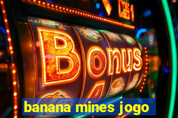 banana mines jogo