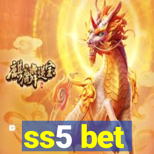 ss5 bet