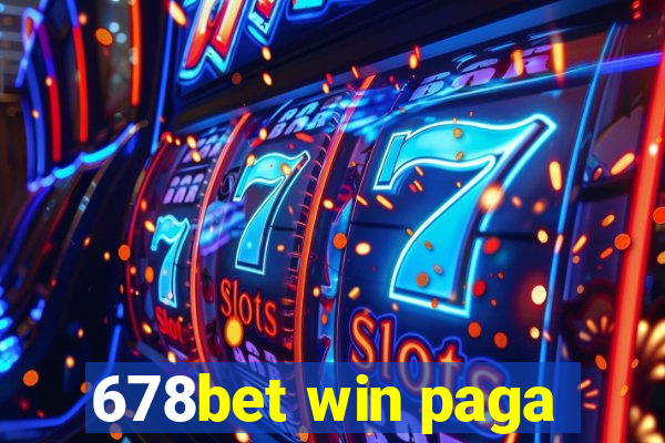 678bet win paga