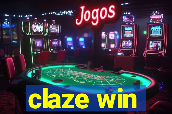 claze win