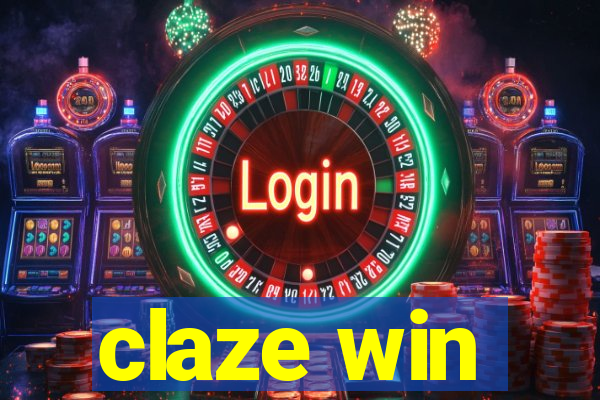 claze win