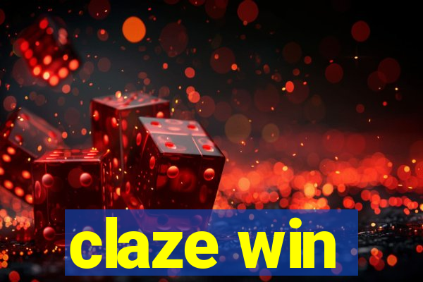 claze win