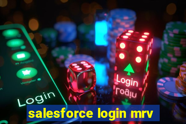 salesforce login mrv