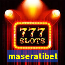 maseratibet