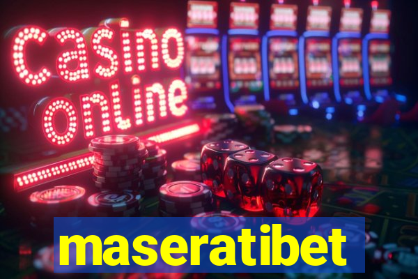 maseratibet