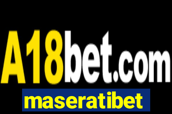 maseratibet