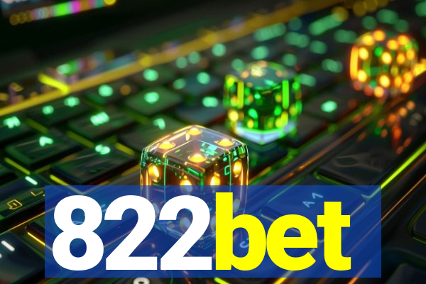 822bet