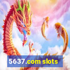 5637.com slots