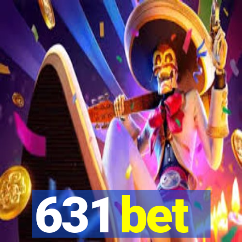 631 bet