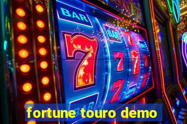 fortune touro demo