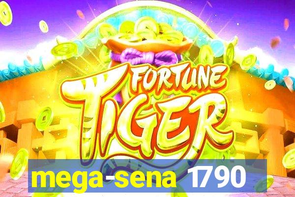 mega-sena 1790