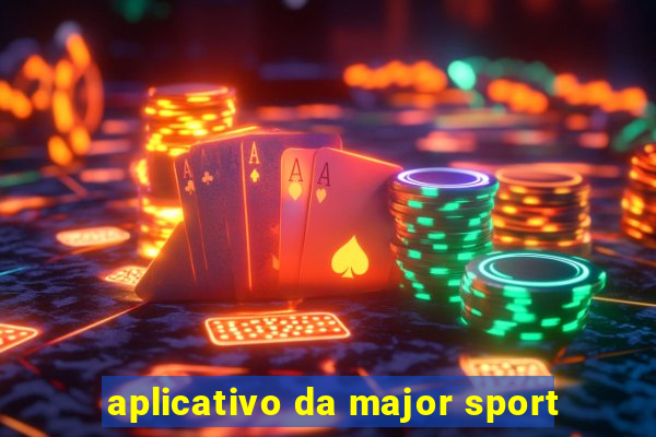 aplicativo da major sport