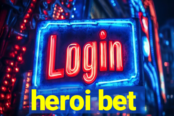 heroi bet