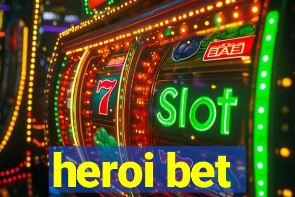 heroi bet