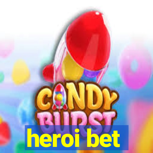 heroi bet