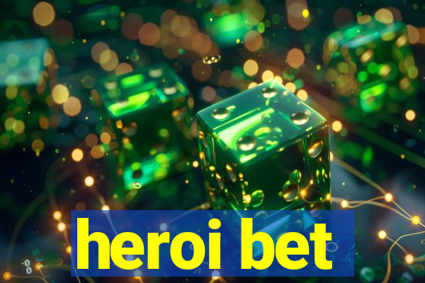 heroi bet