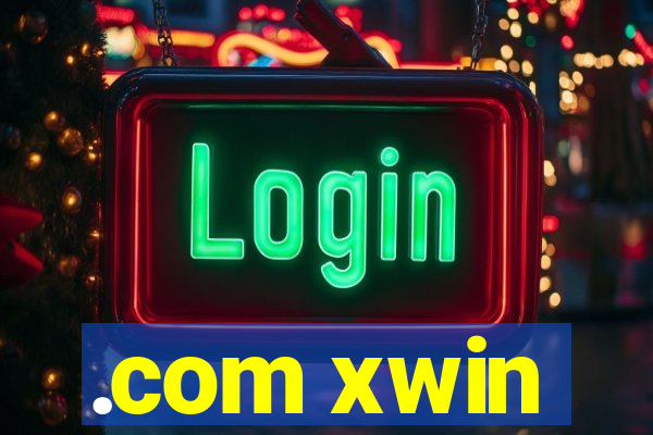 .com xwin