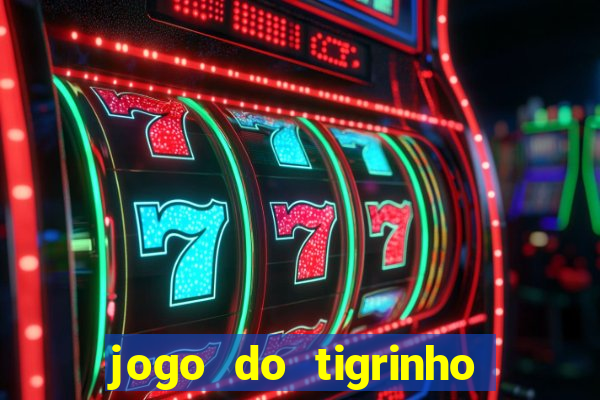 jogo do tigrinho pg soft