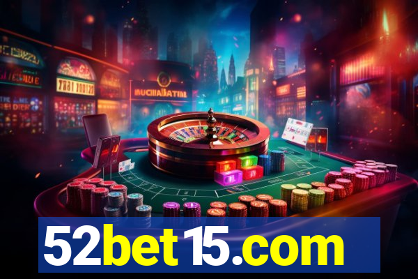 52bet15.com