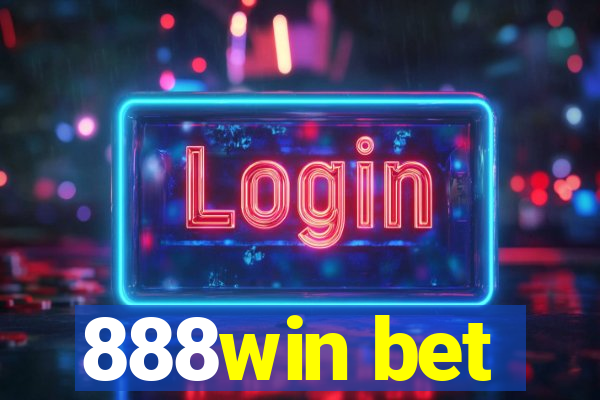 888win bet