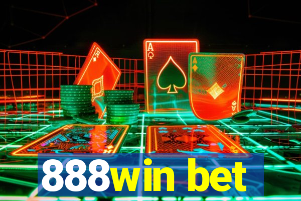 888win bet