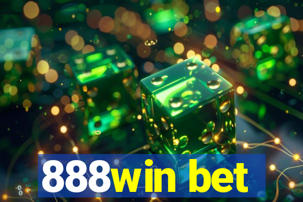 888win bet